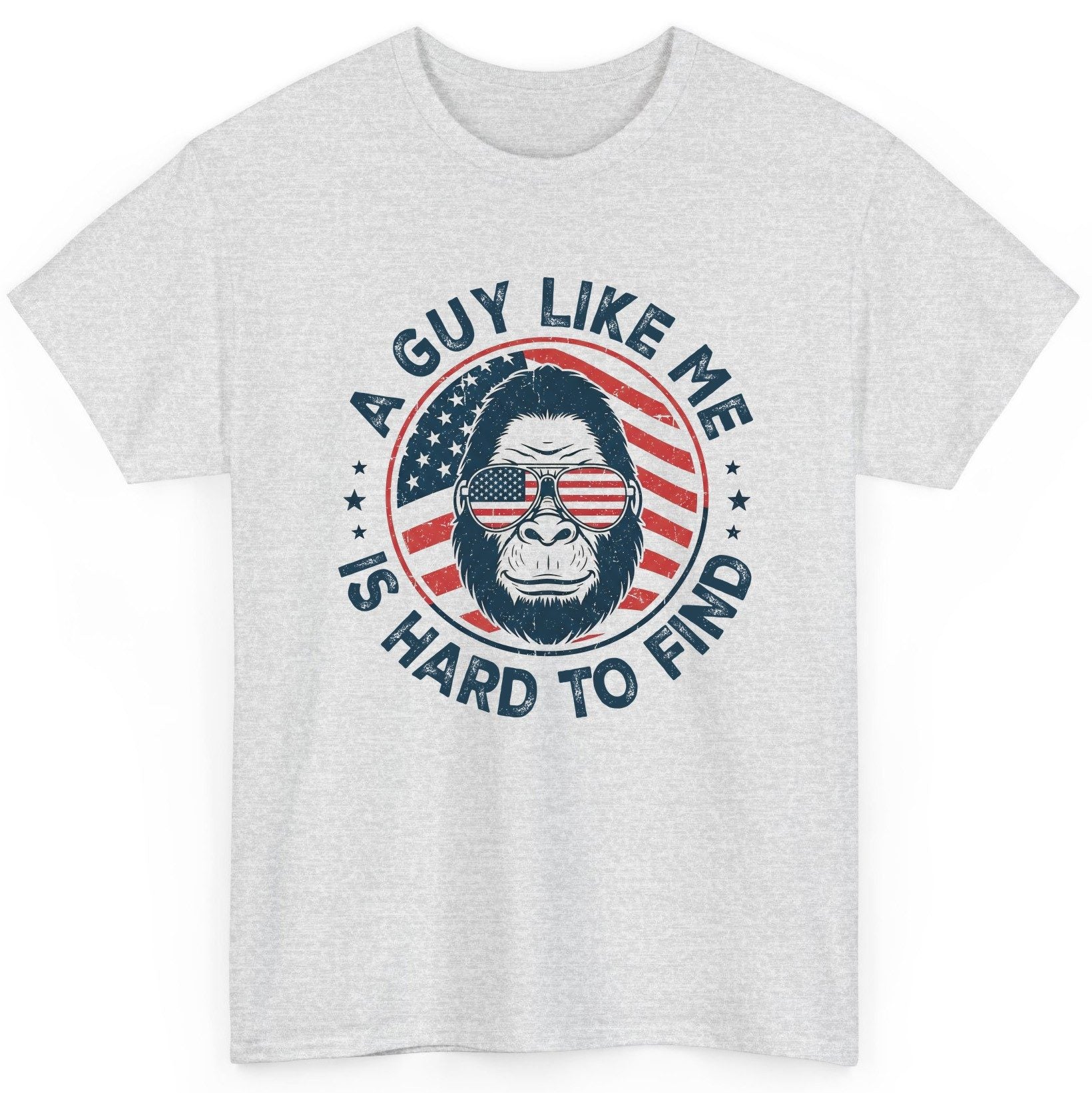 A Guy Like Me Is Hard to Find patriotic bigfoot T-Shirt Ash product mockup