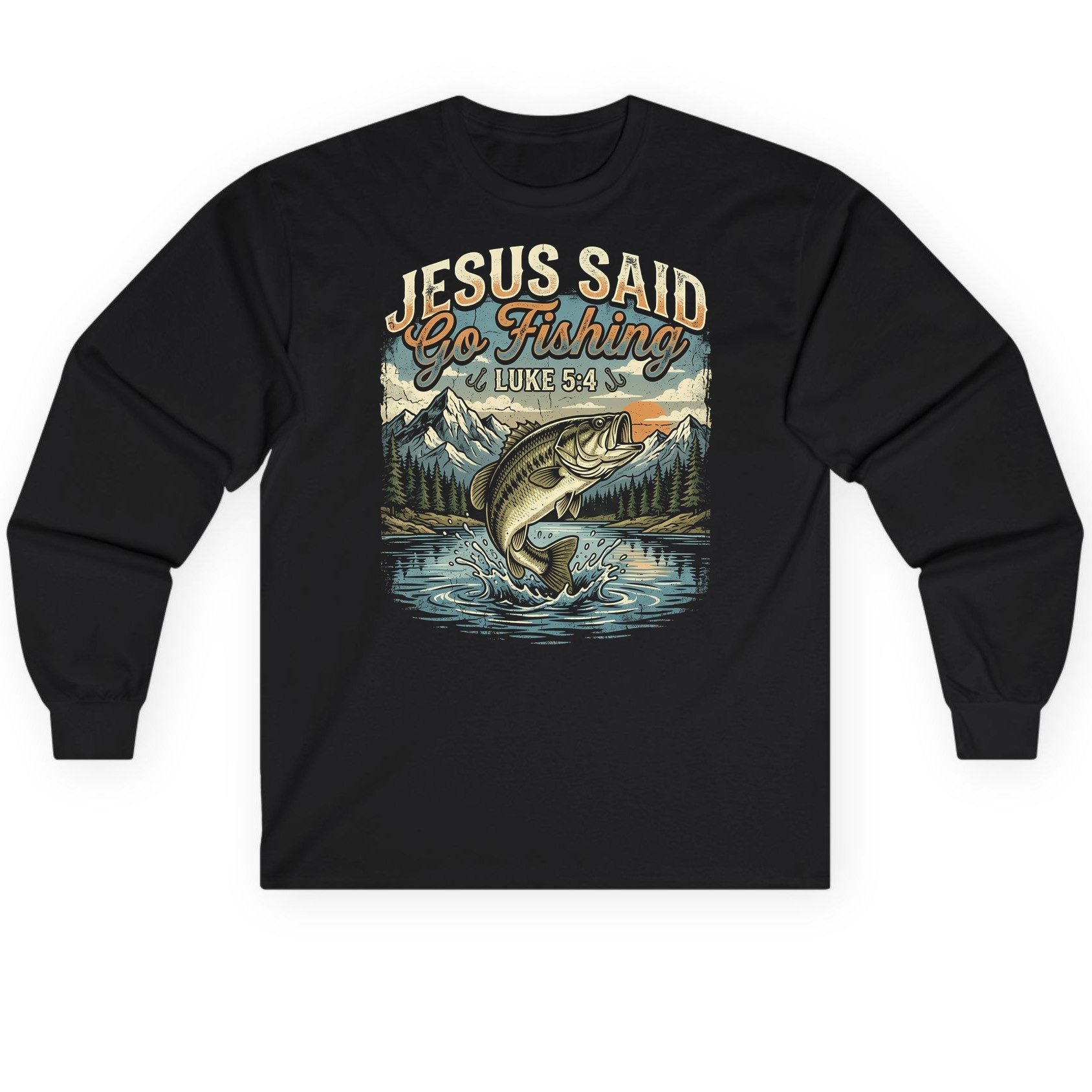 JESUS SAID Go Fishing LUKE 5 4 Retro Christian Long Sleeve Tee - product mockup - Black