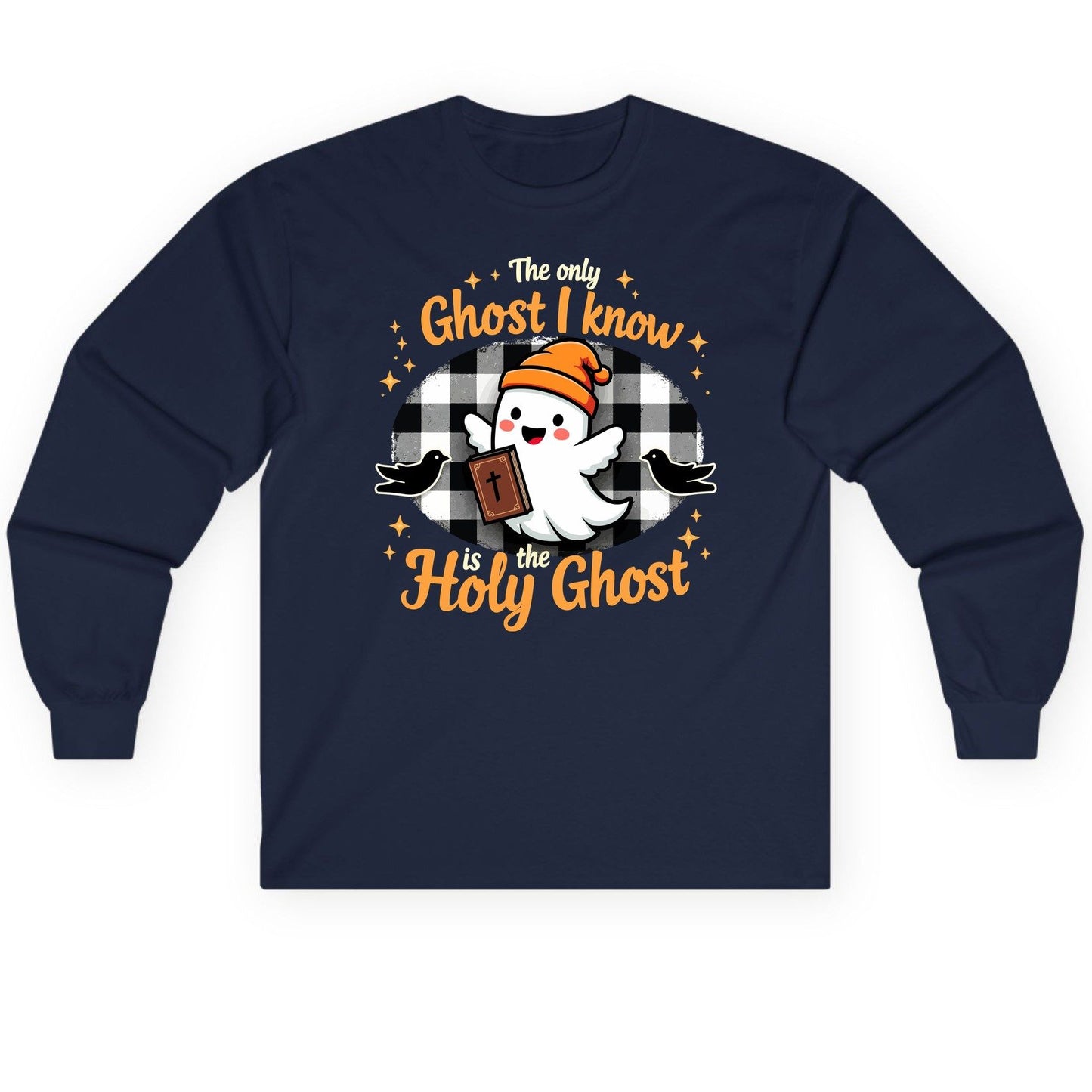 The Only Ghost I Know Is the Holy Ghost christian Halloween Long Sleeve Tee Navy product mockup