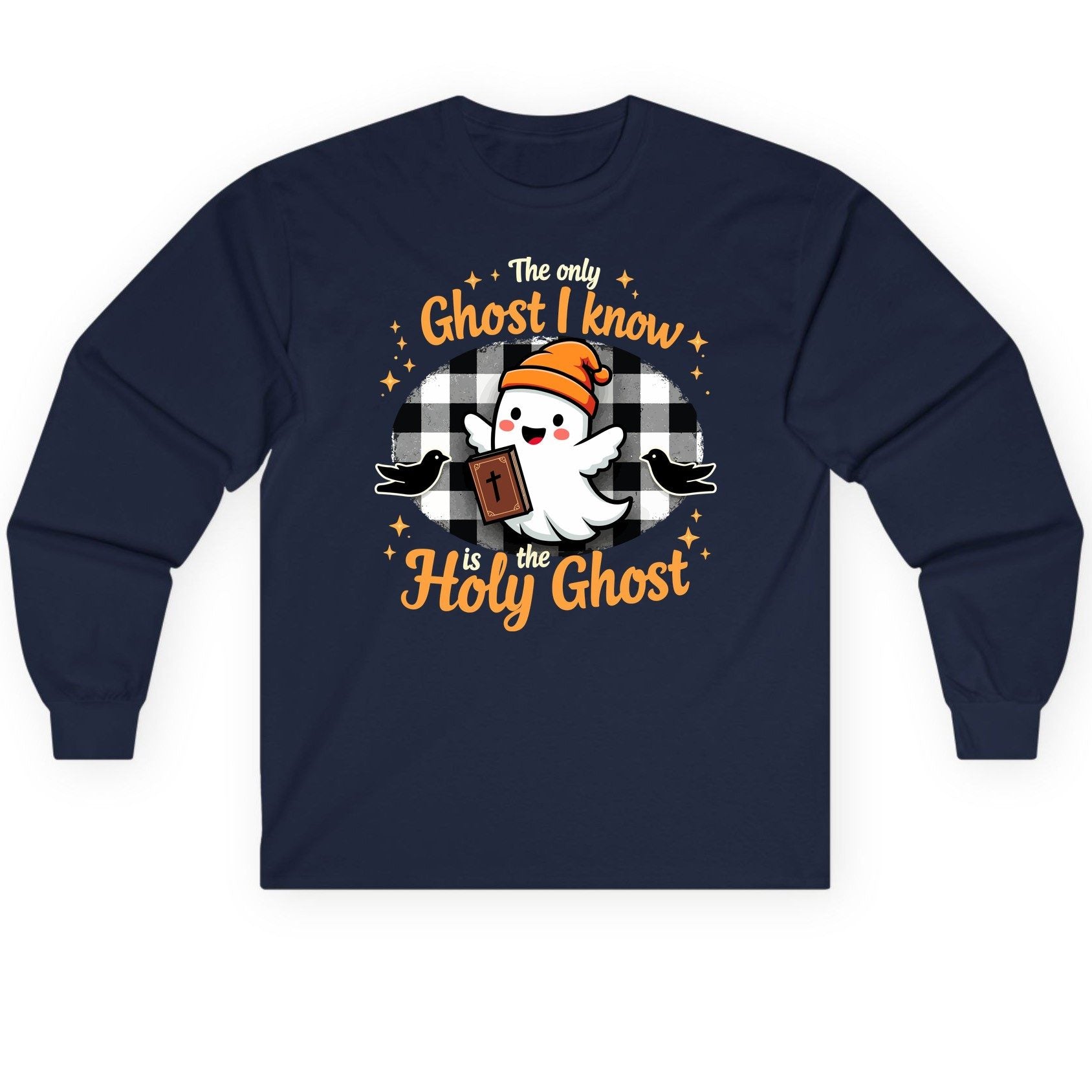 The Only Ghost I Know Is the Holy Ghost christian Halloween Long Sleeve Tee Navy product mockup