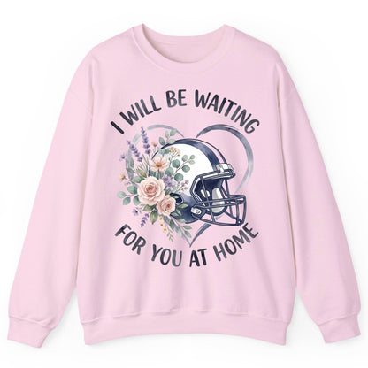 I Will Be Waiting for You at Home football Sweatshirt Light Pink product mockup
