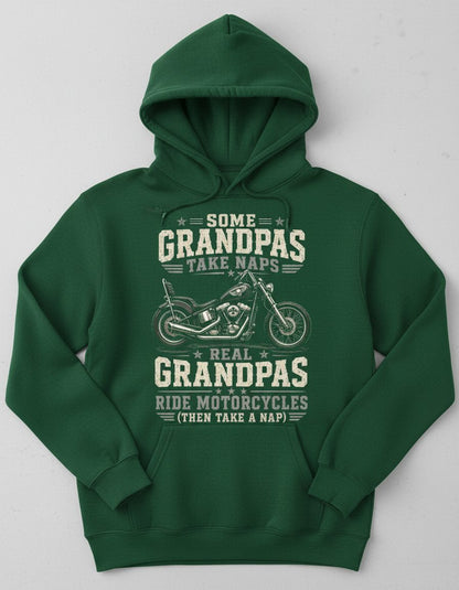 Some Grandpas Take Naps Real Grandpas Ride Motorcycles (then Take a Nap) Funny Biker Hoodie - product mockup - Forest Green