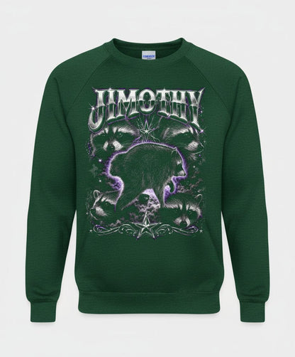 Jimothy Funny Raccoon Sweatshirt - product mockup - Forest Green