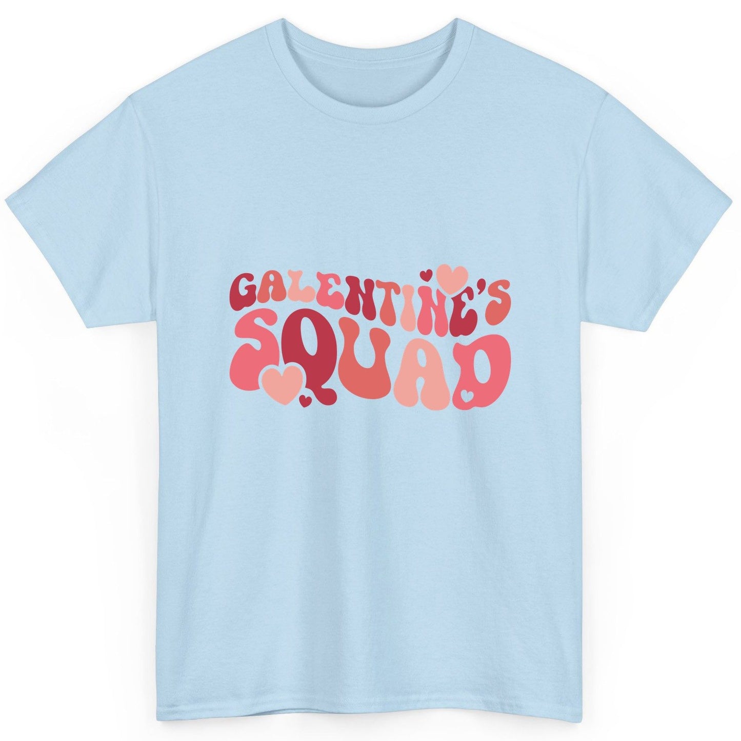 Galentine's Squad galentine's day T-Shirt Light Blue product mockup