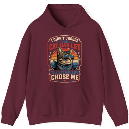 I Didn't Choose the Cat Dad Life the Cat Dad Life Chose Me cat Hoodie Maroon product mockup