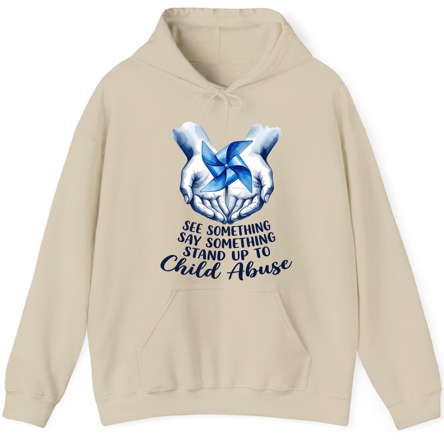 SEE Something SAY Something STAND UP TO Child Abuse Awareness Hoodie - product mockup - Sand