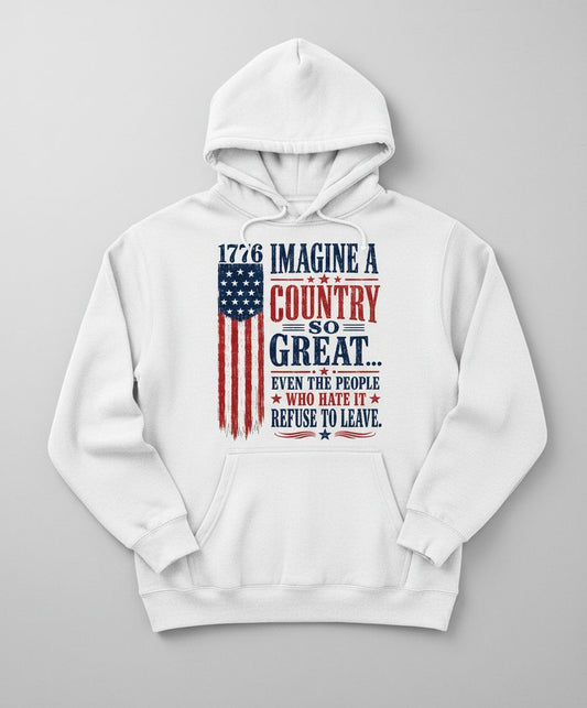 Imagine a Country So Great Patriotic Vintage American Hoodie - product mockup - White
