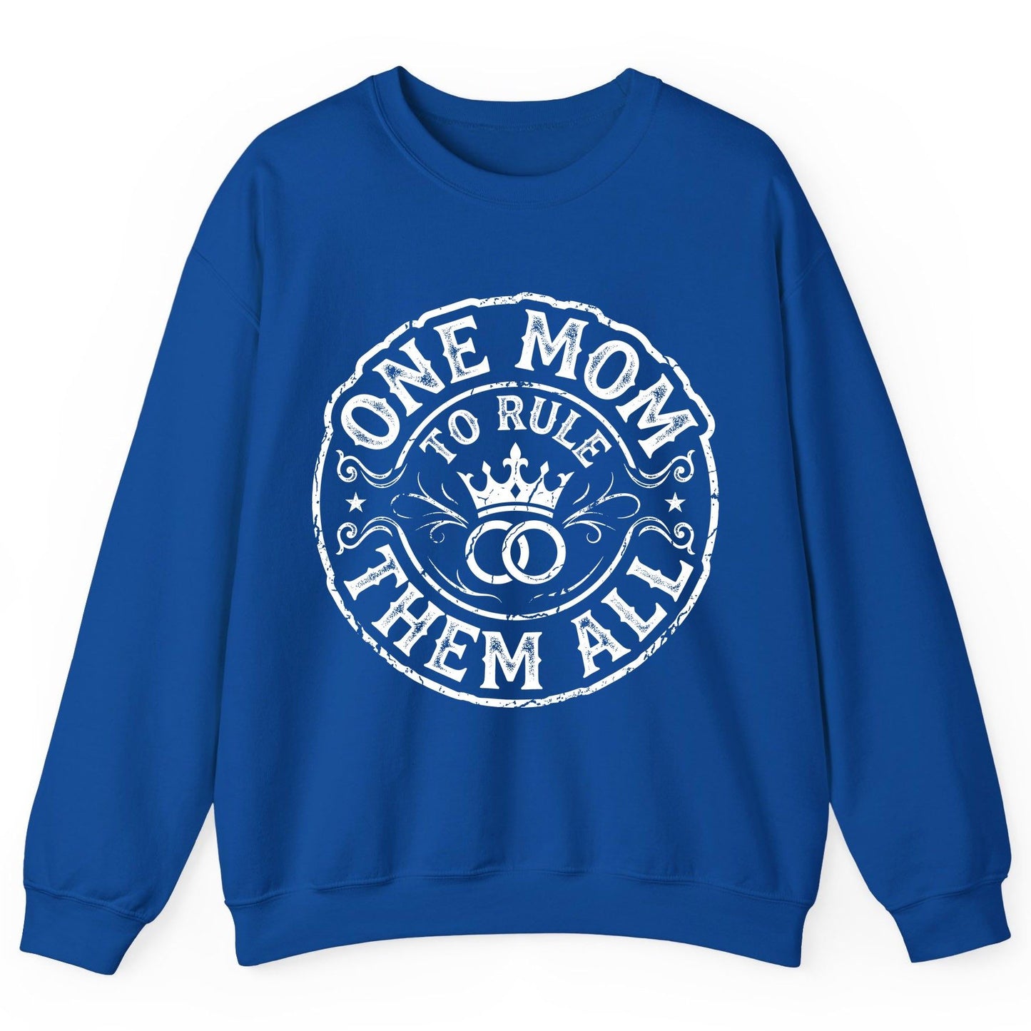 One Mom to Rule Them All Funny Moms Sweatshirt - product mockup - Royal