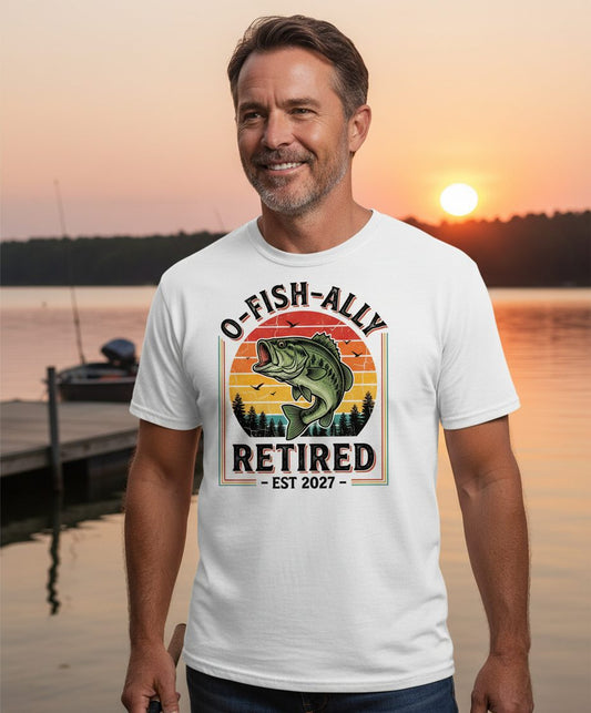 O-Fish-Ally Retired EST 2027 Funny Fishing T-Shirt - lifestyle model mockup - White