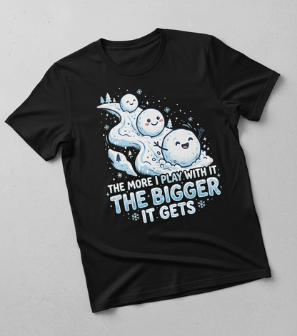 The More I Play With It The Bigger It Gets Funny Snowman Pun T-Shirt - Black
