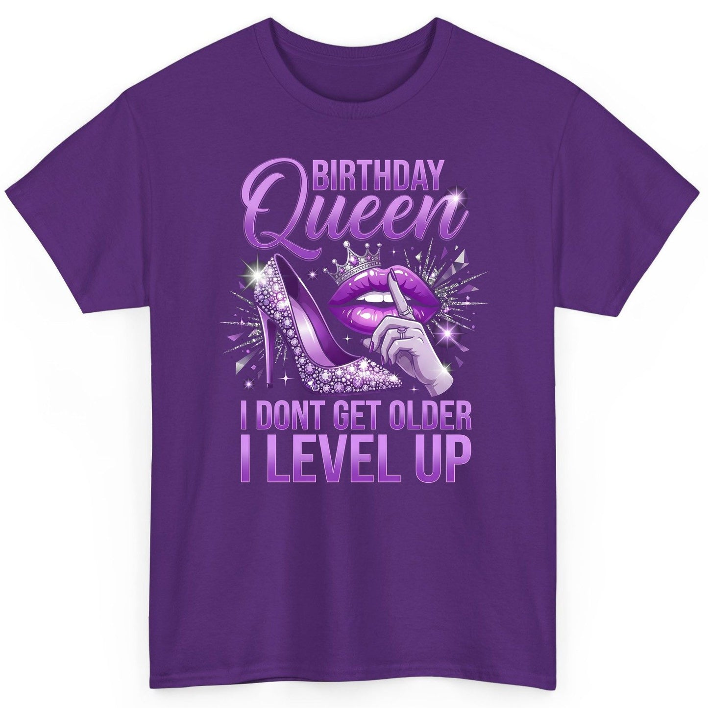 Birthday Queen I Don't Get Older I Level Up birthday celebration T-Shirt Purple product mockup