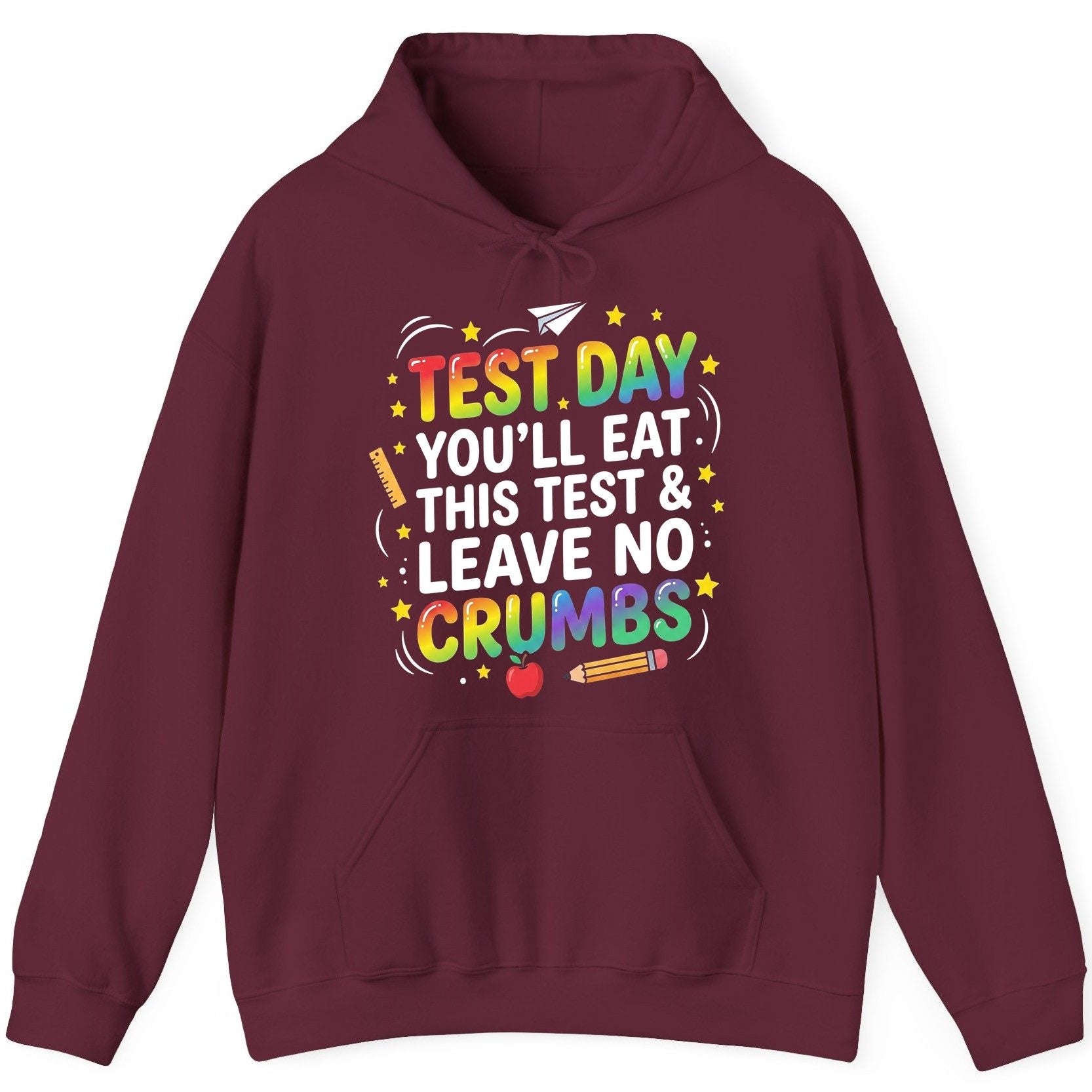 Test Day You'll Eat This Test & Leave No Crumbs Testing Hoodie - product mockup - Maroon