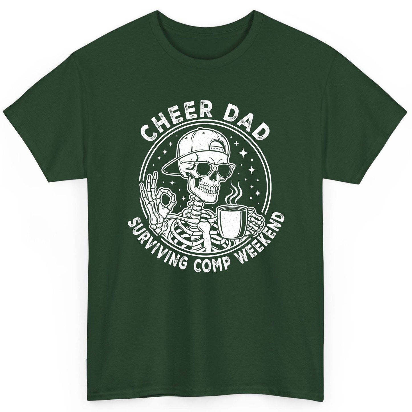 Cheer Dad Surviving Comp Weekend cheer dad T-Shirt Forest Green product mockup