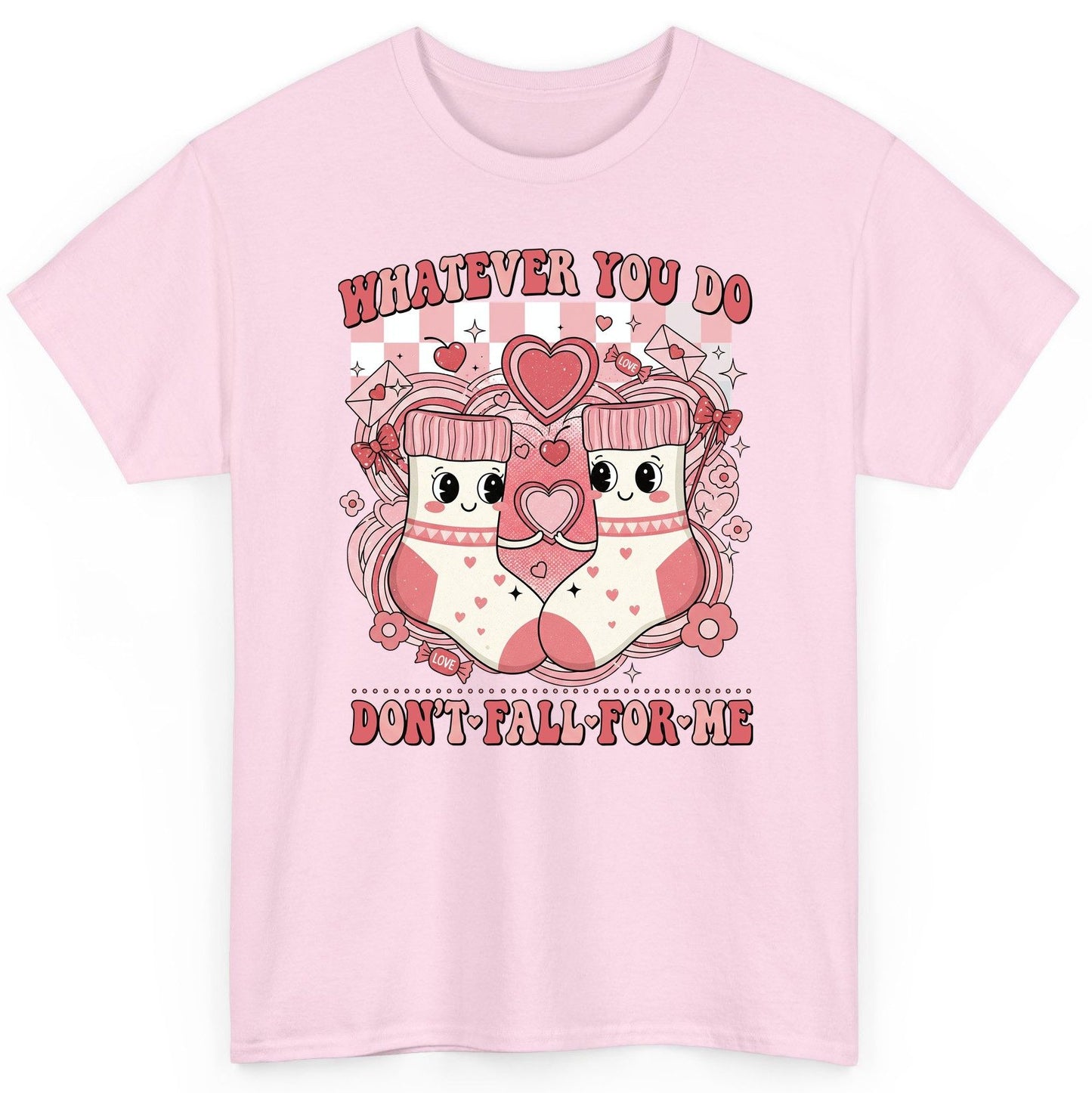 Whatever You Do Don't Fall for Me anti-Valentine's Day T-Shirt Light Pink product mockup