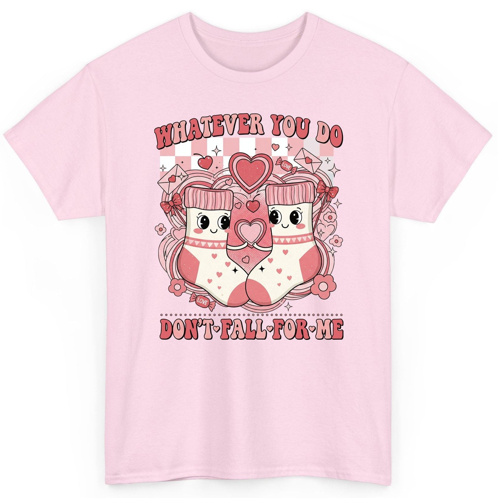 Whatever You Do Don't Fall for Me anti-Valentine's Day T-Shirt Light Pink product mockup