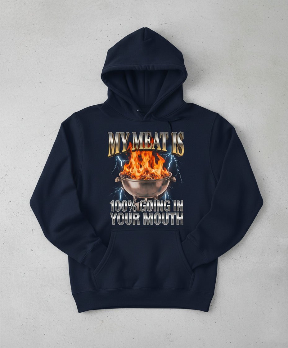 My Meat Is Going In Your Mouth Funny BBQ Hoodie - Navy