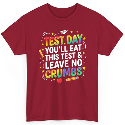 Test Day You'll Eat This Test & Leave No Crumbs Testing T-Shirt - product mockup - Cardinal Red