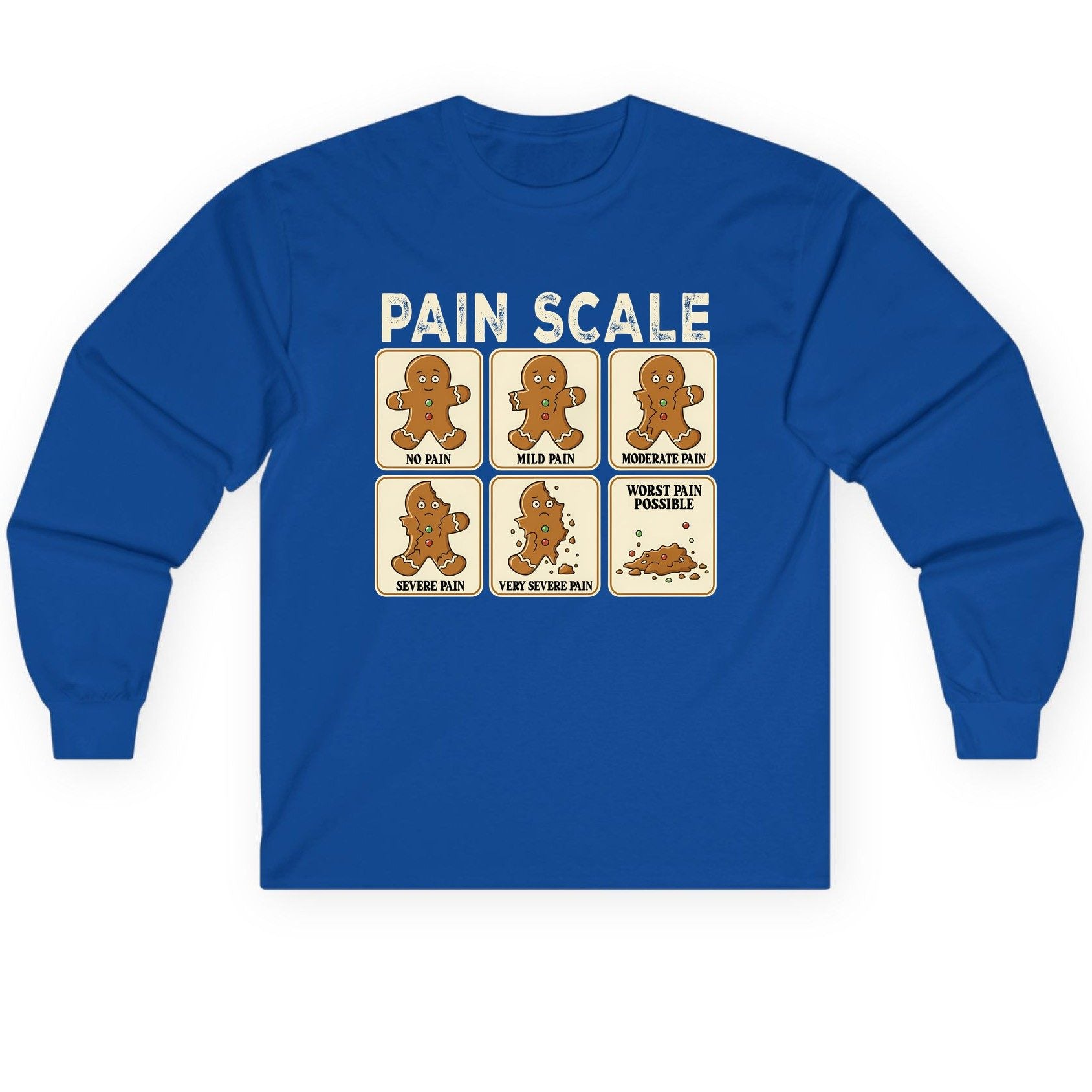Pain Scale gingerbread man pain scale Long Sleeve Tee Royal product mockup