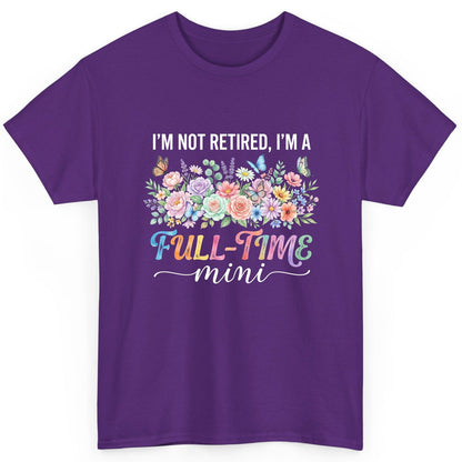 I'M NOT Retired I'M a Full-Time Mini Funny Grandmother T-Shirt - product mockup - Purple