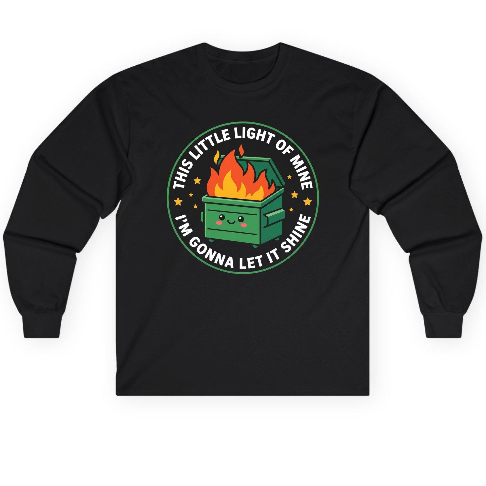 This little light of mine I'm gonna let it shine Dumpster Fire Long Sleeve Tee Black product mockup