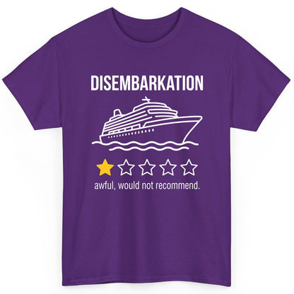 Disembarkation Awful, Would Not Recommend cruise ship humor T-Shirt Purple product mockup