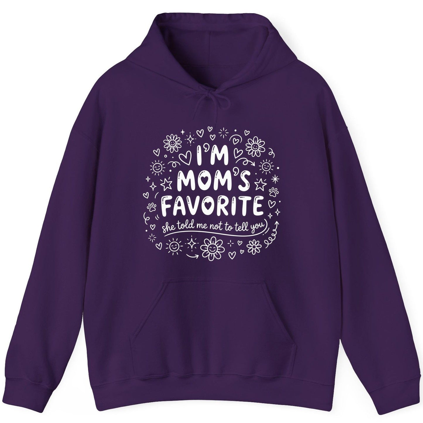 I'm Mom's Favorite (She Told Me Not to Tell You) family humor Hoodie Purple product mockup