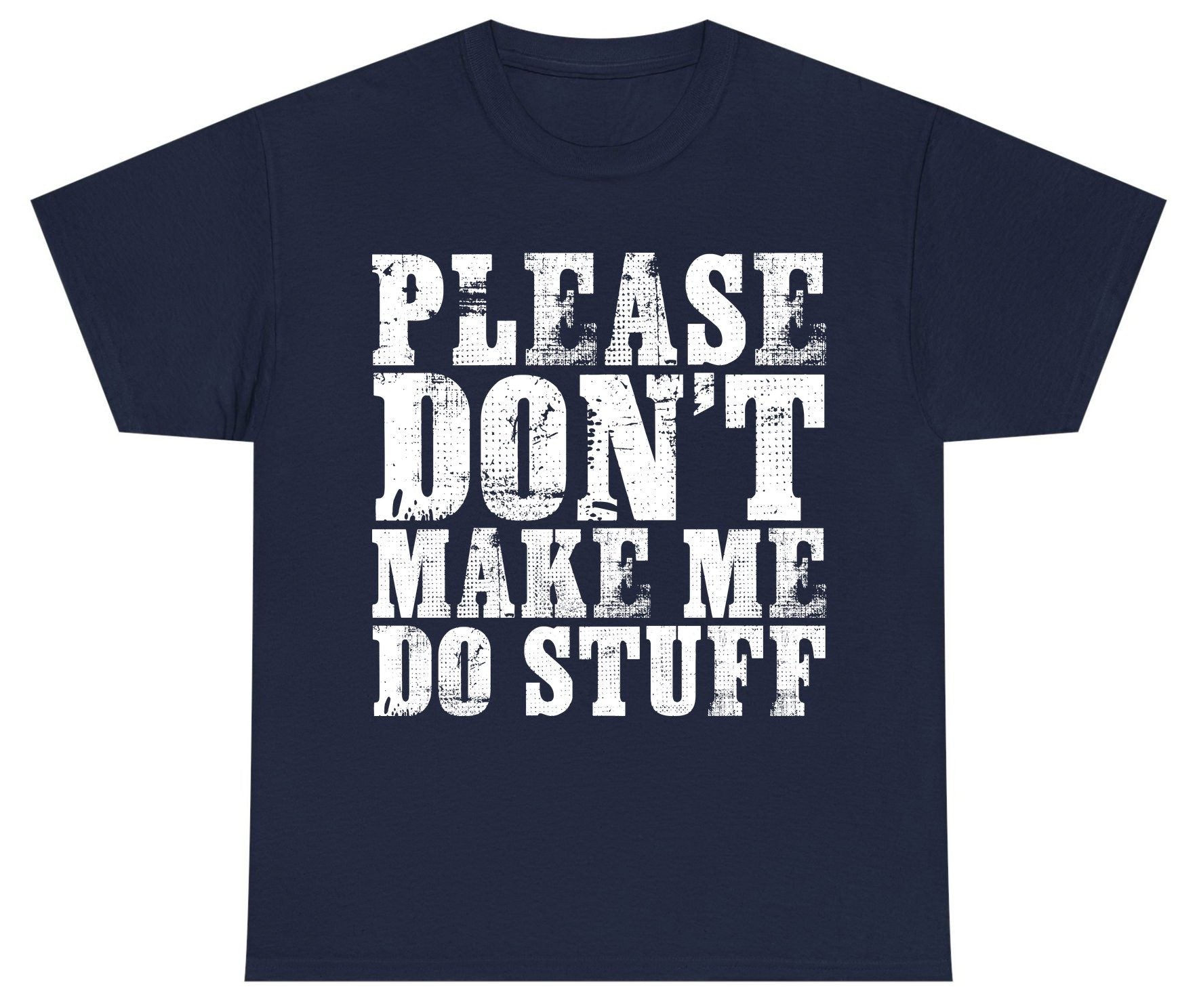 Please Don't Make Me Do Stuff sarcastic humor Youth T-Shirt Navy product mockup