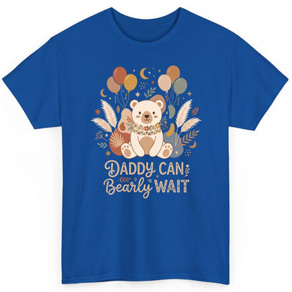 Daddy Can Bearly Wait Baby Shower T-Shirt - product mockup - Royal