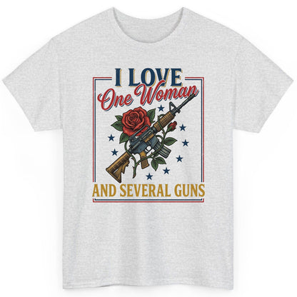 I LOVE One Woman AND Several GUNS Funny Pro-Gun T-Shirt - product mockup - Ash