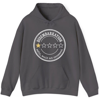Disembarkation Awful, Would Not Recommend cruise disembarkation Hoodie Charcoal product mockup