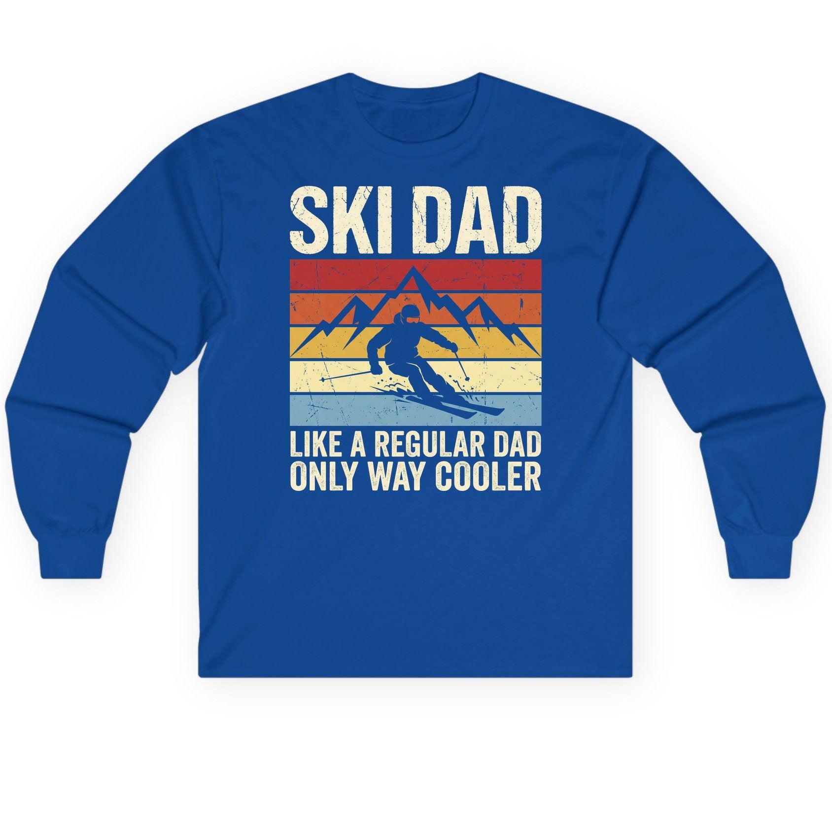 Ski Dad Like a Regular Dad Only Way Cooler skiing Long Sleeve Tee Royal product mockup