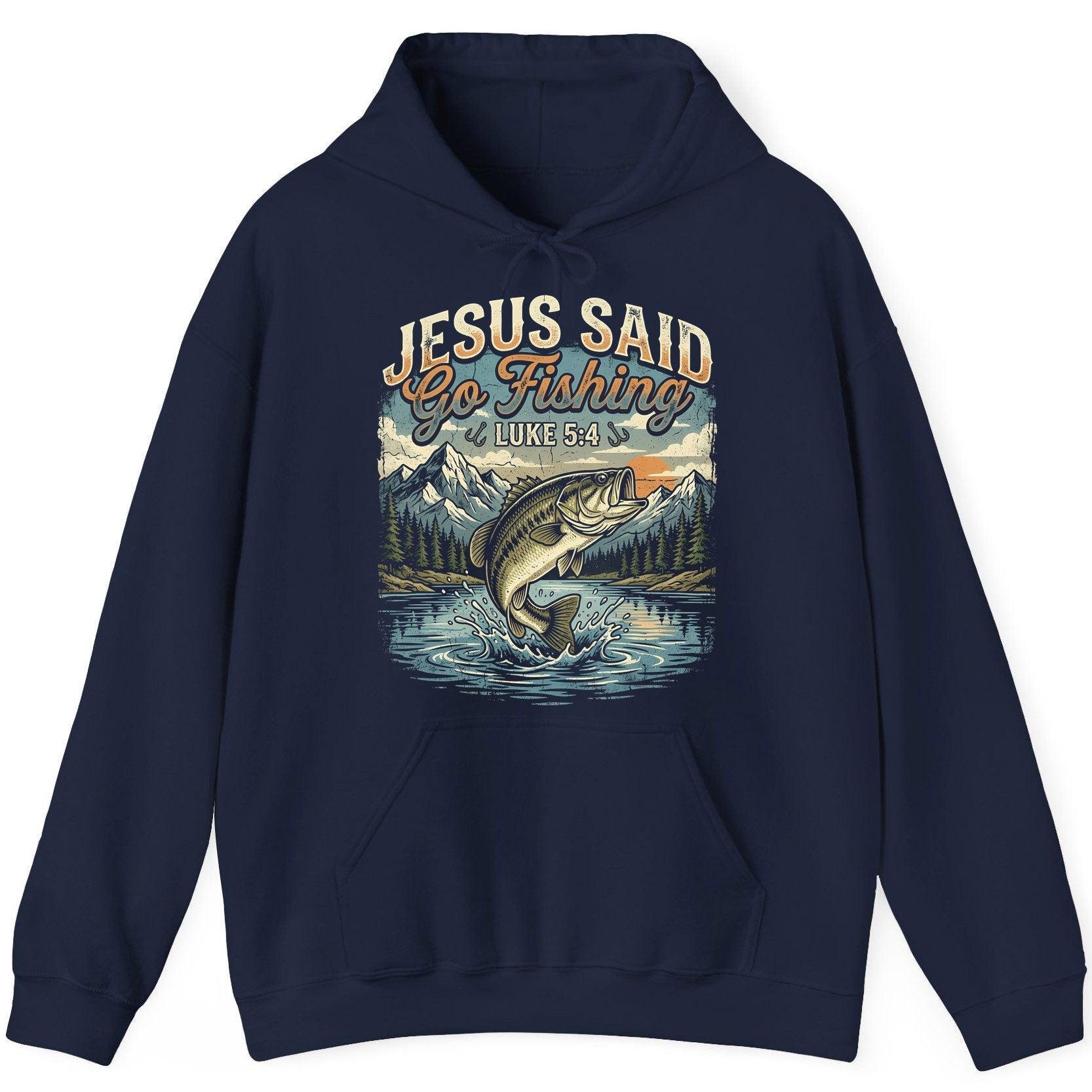 JESUS SAID Go Fishing LUKE 5 4 Retro Christian Hoodie - product mockup - Navy