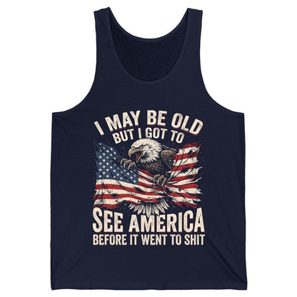 I MAY BE OLD BUT I GOT TO SEE America BEFORE IT WENT TO SHIT Tank Top - product mockup - Navy