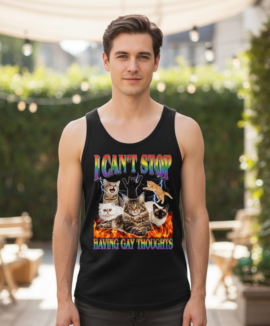I Can't Stop Having Gay Thoughts cats Tank Top Black lifestyle mockup