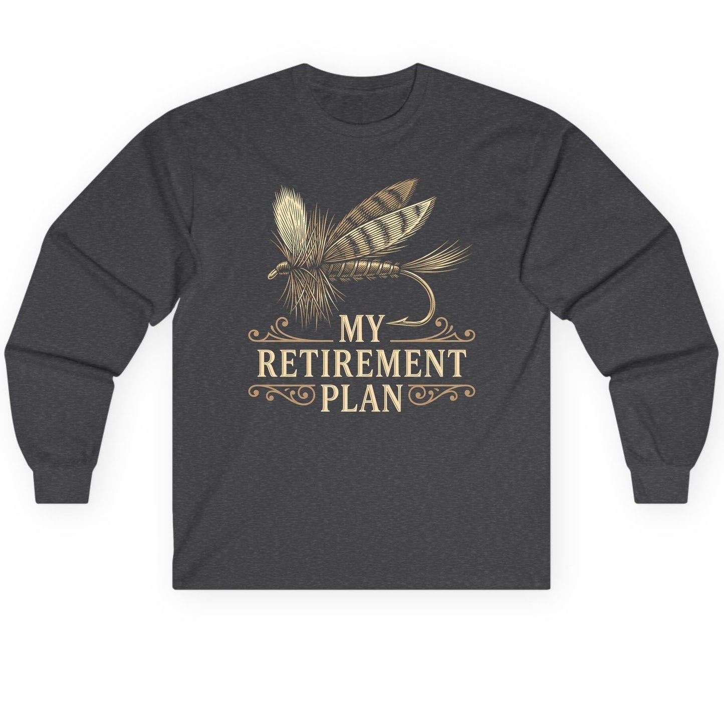My Retirement Plan fly fishing Long Sleeve Tee Dark Heather product mockup