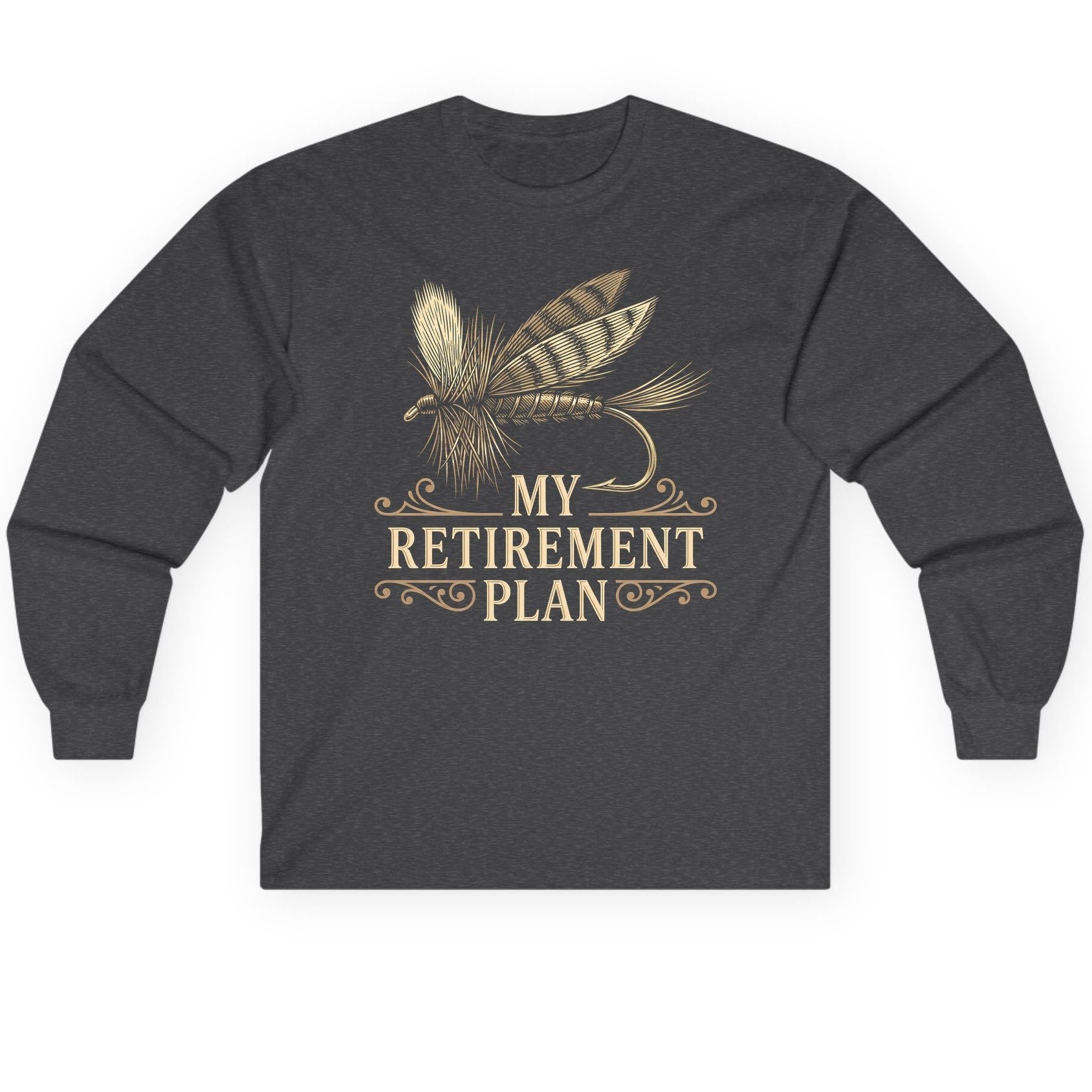 My Retirement Plan fly fishing Long Sleeve Tee Dark Heather product mockup