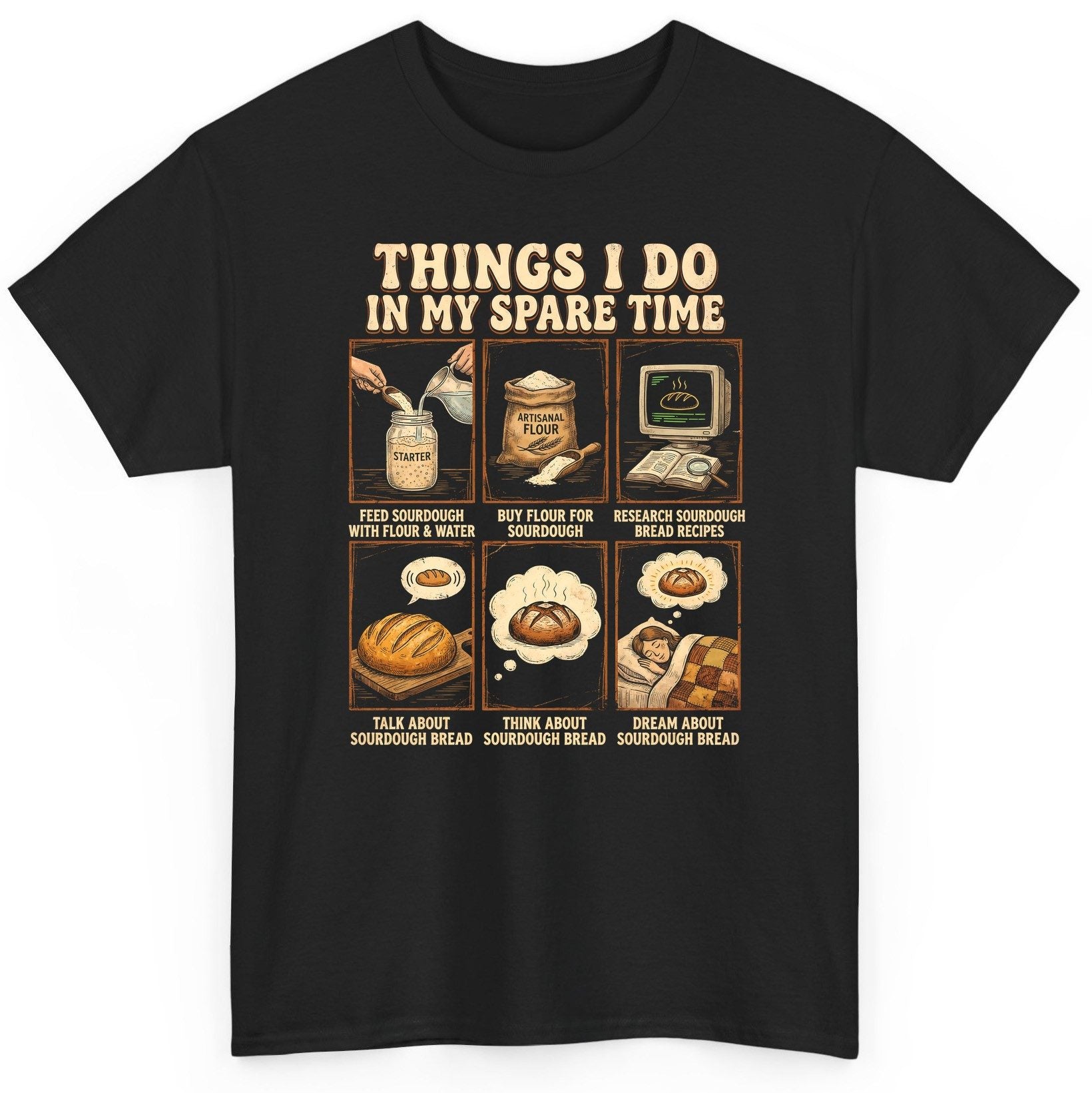 Things I Do in My Spare Time sourdough bread baking T-Shirt Black product mockup