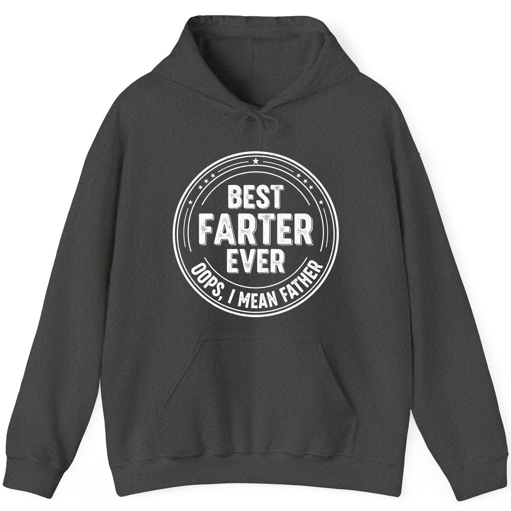 Best Farter Ever Oops, I Mean Father fatherhood Hoodie Dark Heather product mockup