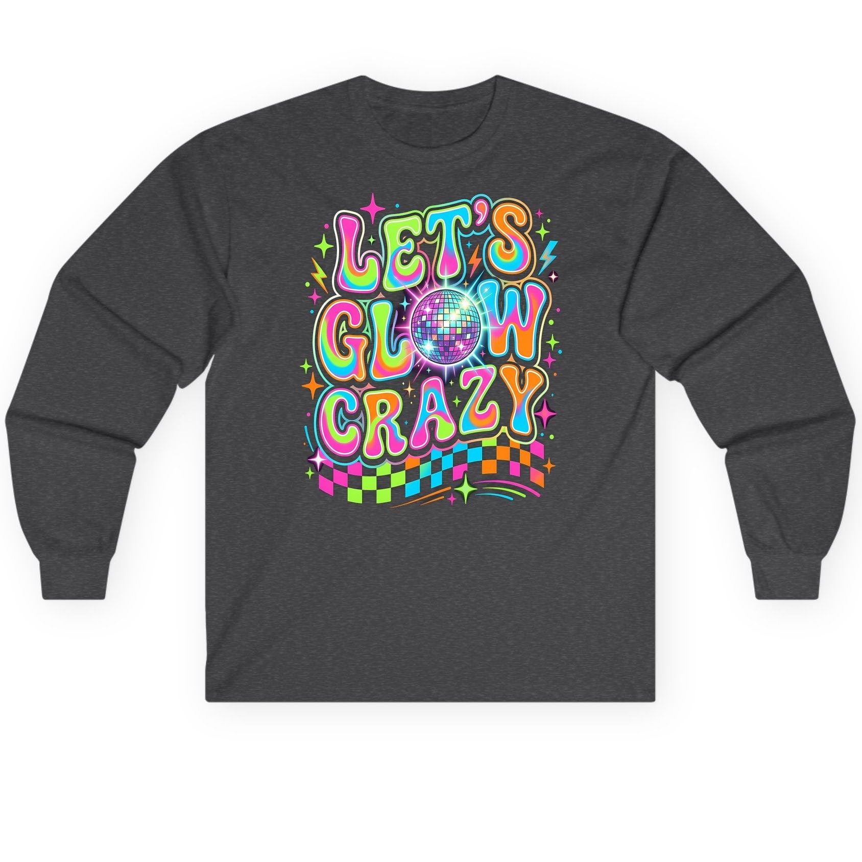 Let's Glow Crazy Retro Party Long Sleeve Tee - product mockup - Dark Heather