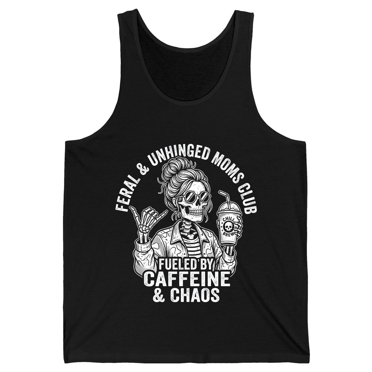 FERAL & Unhinged MOMS CLUB FUELED BY Caffeine & CHAOS Tank Top - product mockup - Black