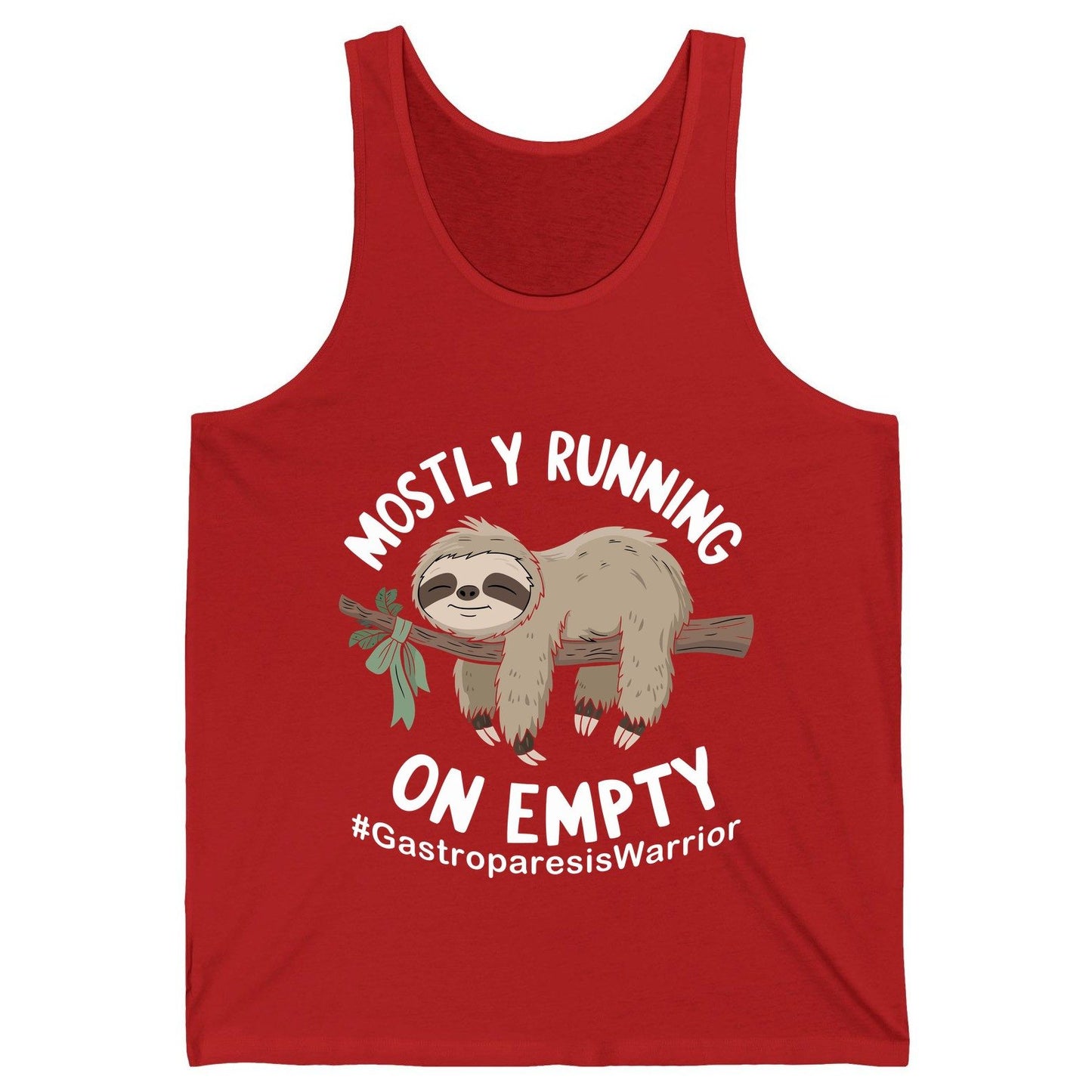 Mostly Running on Empty Gastroparesiswarrior gastroparesis awareness Tank Top Red product mockup