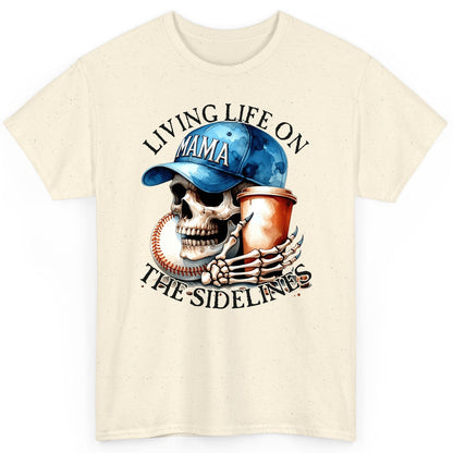 Living Life on the Sidelines Mama baseball mom T-Shirt Natural product mockup