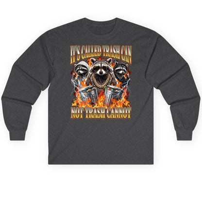 It's Called Trash Can Not Trash Cannot raccoon Long Sleeve Tee Dark Heather product mockup