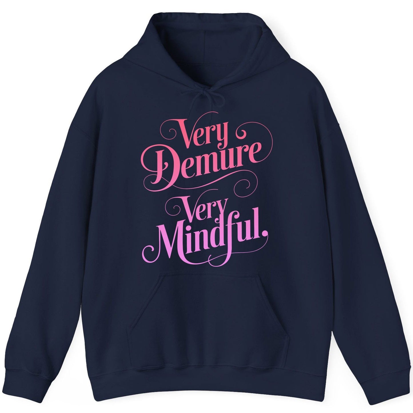 Very Demure Very Mindful mindfulness Hoodie Navy product mockup