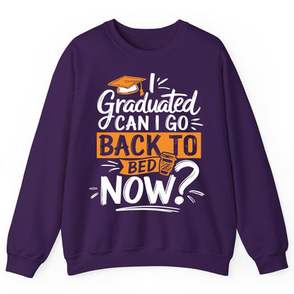 I Graduated Can I Go Back to Bed Now Funny Graduation Sweatshirt - product mockup - Purple