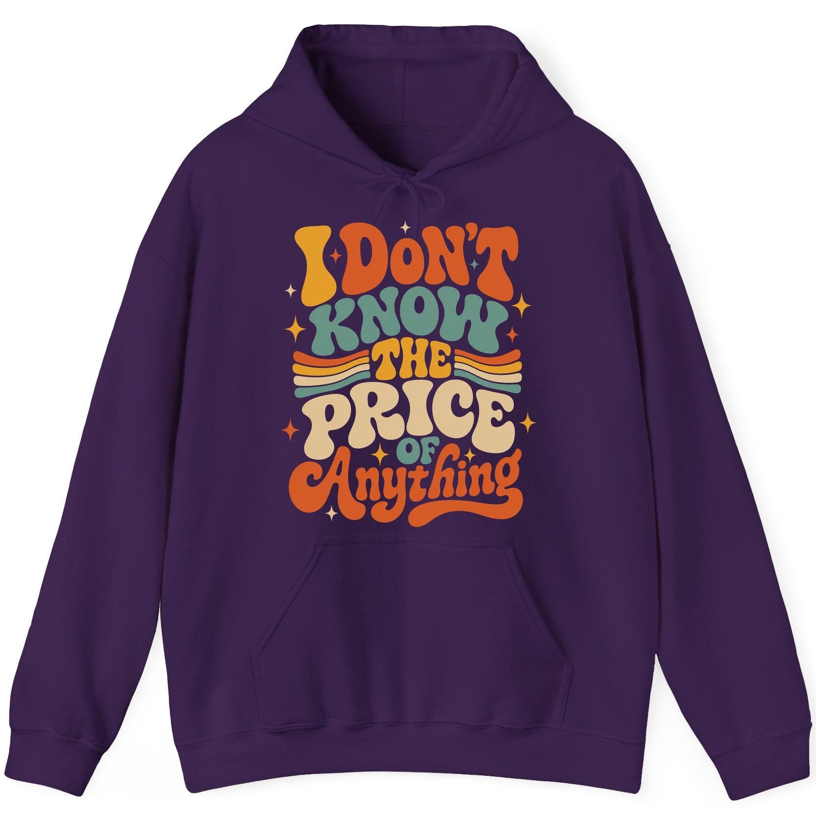 I DON'T KNOW THE PRICE OF Anything Hoodie - product mockup - Purple