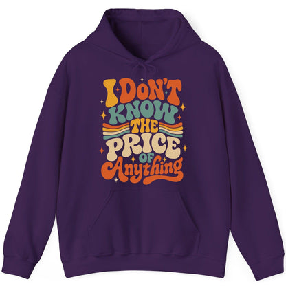 I DON'T KNOW THE PRICE OF Anything Hoodie - product mockup - Purple