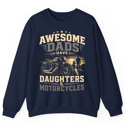 Awesome Dads Have Daughters & Motorcycles biker dad Sweatshirt Navy product mockup