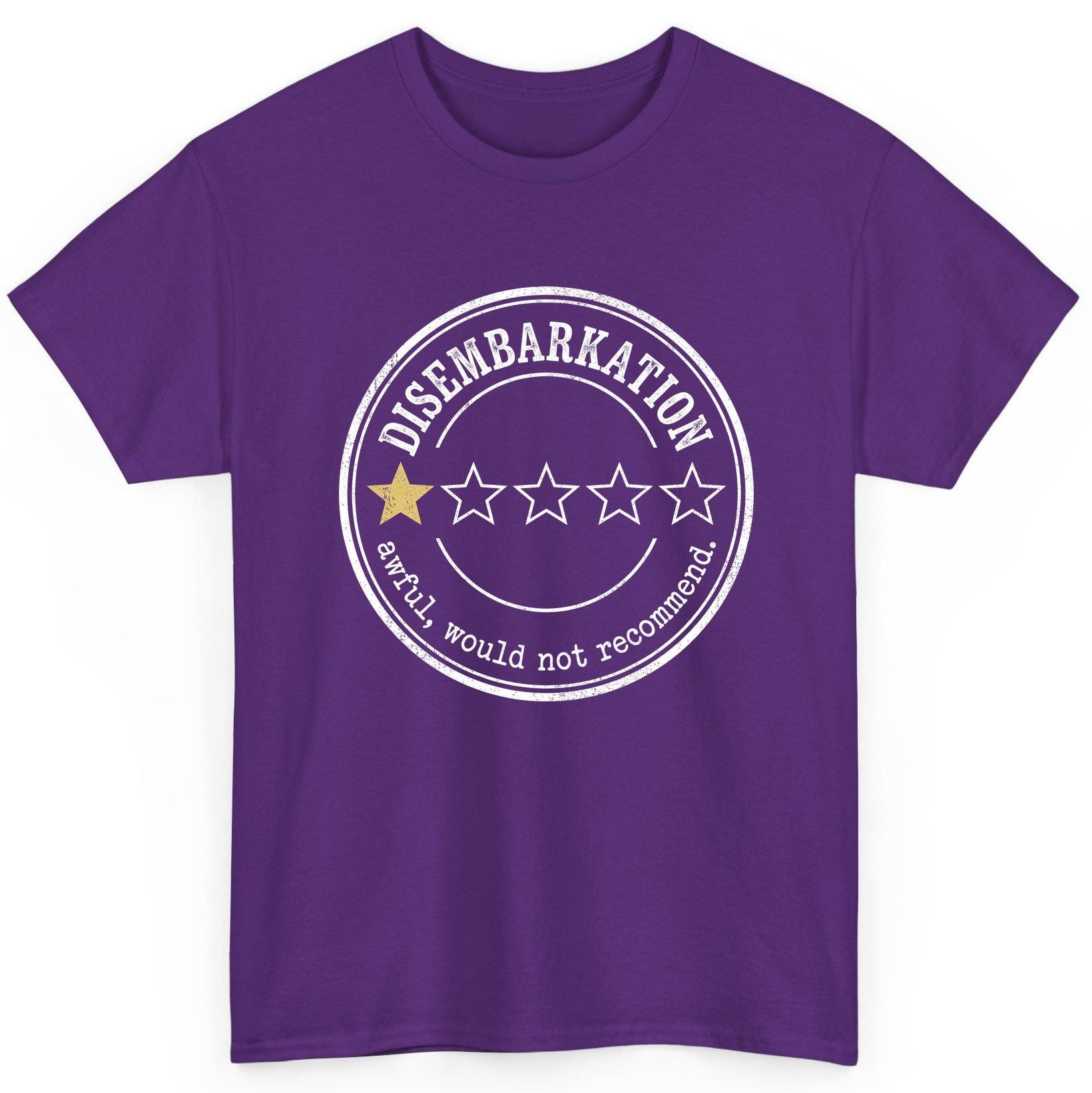 Disembarkation Awful, Would Not Recommend cruise disembarkation T-Shirt Purple product mockup