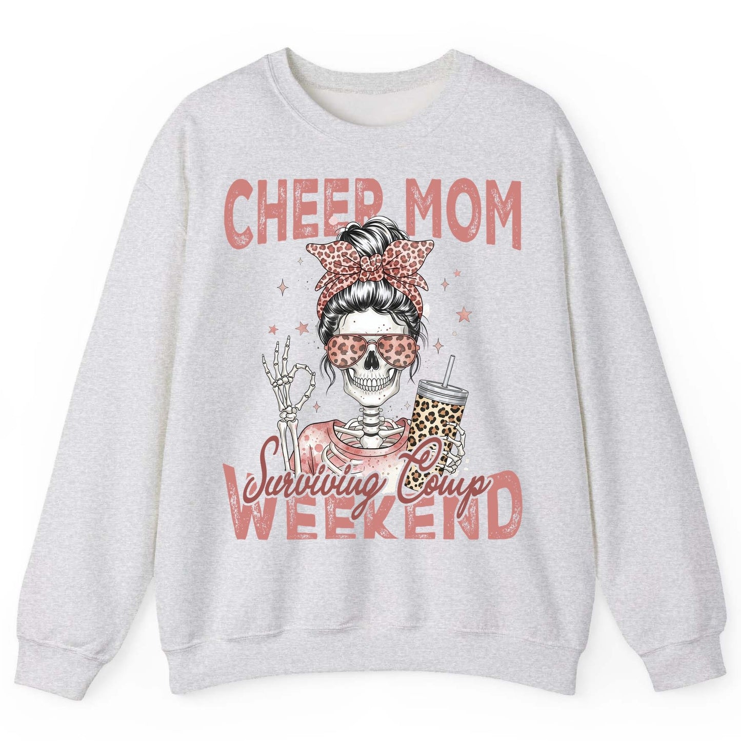 Cheer Mom Surviving Comp Weekend cheer mom Sweatshirt Ash product mockup